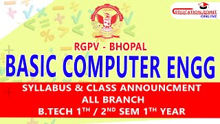 RGPV Basic Computer Engineering BTech 1st2nd Semester 1st Year Syllabus amp Class Announcement [upl. by Eelak]