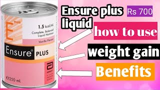 Ensure plus weight gain review  ensure plus liquid how to use  ensure plus benefits ensure plus [upl. by Barfuss]