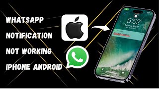 How to Fix WhatsApp Notification Not Working iPhone Android [upl. by Joey]