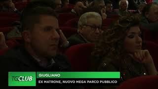 Giugliano ex matrone nuovo mega parco pubblico [upl. by Teodoor]