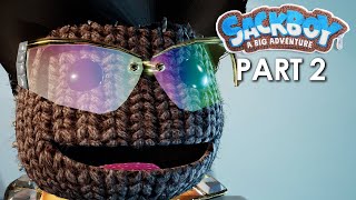 SACKBOY A BIG ADVENTURE Gameplay Walkthrough Part 2  FIRST VEX BOSS PlayStation 5 4K 60fps [upl. by Anirdua]