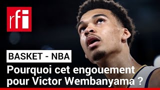 Basket  Wembanyama déjà superstar de la NBA  • RFI [upl. by Hammock]