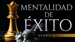 ¿Por qué unos tienen éxito mientras otros fracasan  Harry A Lewis  Audiolibro de Autoayuda [upl. by Jeanine]