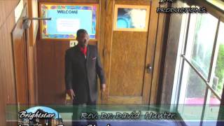 JC Rev Dr David L Hunter Brightstar Missionary Baptist Church Promotional Video [upl. by Nnylakcaj964]