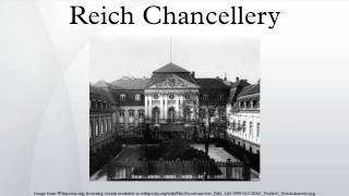 Reich Chancellery [upl. by Suiradal]