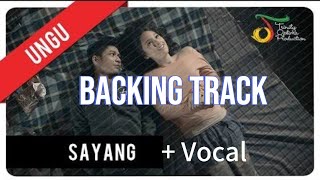 Backing track Ungu Sayang No gitar with Vocal [upl. by Ahsa264]