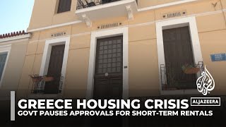 Greece housing crisis Government pauses approvals for shortterm rentals [upl. by Heinrich]