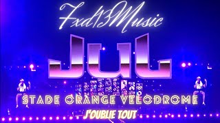 Fxd13Officiel  JUL  JOUBLIE TOUT STADE ORANGE VELODROME MARSEILLE 2022 [upl. by Einolem]