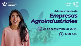 Inducción Administración de Empresas Agroindustriales [upl. by Otirecul]