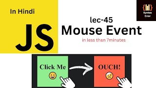 Master Mouse Event In JavaScript in less than 7 Minutes 45 [upl. by Thar]