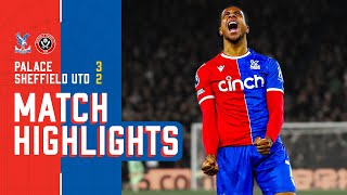 Eze and Olise SCREAMERS  Crystal Palace 32 Sheffield United  Premier League Highlights [upl. by Akciret]