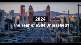 2024 the Year of eSIM unleashed Insights from Thales Interview [upl. by Gnilhsa67]