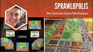 Sprawlopolis My Favorite Game Mechanism [upl. by Dace]