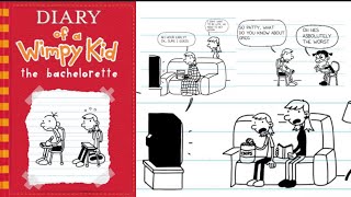 Diary of a wimpy kid The Bachelorette full length fanfiction [upl. by Akihdar]