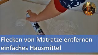 Flecken von Matratze entfernen  einfaches Hausmittel [upl. by Salene]