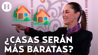 Claudia Sheinbaum explica cómo será el plan de vivienda que impulsa su gobierno [upl. by Nageet]