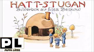 Hattstugan av Elsa Beskow [upl. by Huebner121]