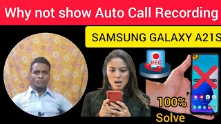 Why Not Show Auto Call Recording On Samsung Galaxy A21s  Auto Call Recording Problem fix in Samsung [upl. by Meras]