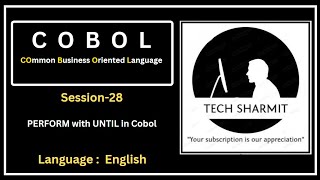 Perform Until statement in COBOL Session28  Cobol Training  Cobol tutorial  Cobol [upl. by Sitrik365]