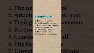 7 things to Let Go  Inspirational quoteslife lessonsshorts explore trending [upl. by Ronna]