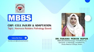 MBBS Cell Injury amp Adaptation ✔Topic  Necrosis Robbins Pathology Based [upl. by Htir]