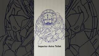 Impactor Astro Toilet [upl. by Koosis]