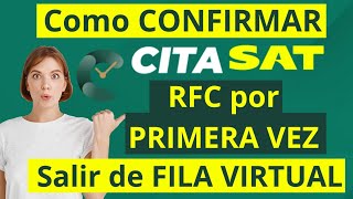 Como Confirmar CITA SAT 📄 RFC Por PRIMERA Vez Mayores de 18 años☝Salir de Fila Virtual💻Paso a Paso ✅ [upl. by Weitzman]