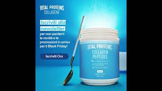 Sta arrivando il Black Friday Vital Proteins [upl. by Lawson]