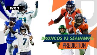 Week 1 Broncos at Seahawks NEW COACH NEW TEAM [upl. by Wendall]