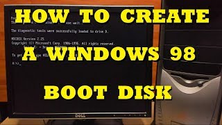 How to Create a Windows 98 Boot Disk [upl. by Apurk]