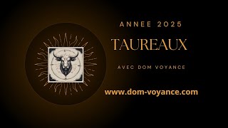 ♉ Taureaux 2025 votre année pour votre signe en astrologie et tarot ♉ [upl. by Alehs]