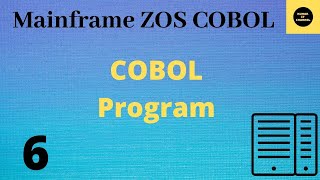 COBOL Program  Mainframe COBOL Practical Tutorial  Part 6 COBOL Vol Revised [upl. by Annaitsirhc670]