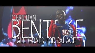 Christian Benteke ● All 17 Goals for Crystal Palace FC ● 1617 ¹⁰⁸⁰ᵖ [upl. by Nosirb]