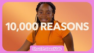 10000 Reasons  Shout Praises Kids Music Video [upl. by Ahsirek]