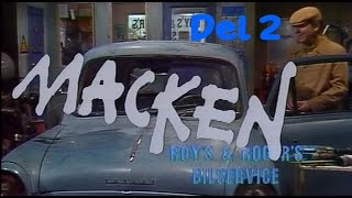 Macken TV serien  del 2 [upl. by Enimassej]