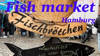 Fish market  Germany 🇩🇪  Hamburg ⚓️  Walking Tour [upl. by Eremihc]