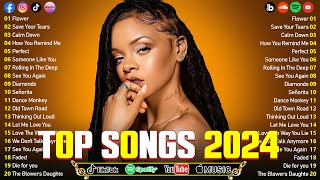 Rihanna Adele Bruno Mars Ed Sheeran The Weeknd Dua Lipa  Billboard Pop Songs 2024 Playlist [upl. by Epuladaug]