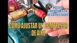 1 Como ajustar un compresor de aire  Apañatelas tu mismo [upl. by Yreme]