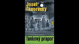 Tankový prapor  Josef Škvorecký audiokniha cz [upl. by Aseefan621]