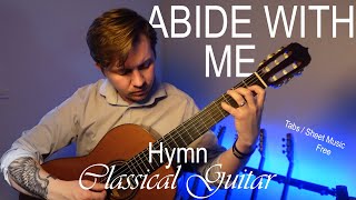 Abide With Me  Christian Hymn on Classical Guitar [upl. by Ainoval]