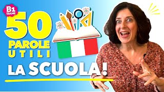 Vocabolario Italiano per il Tema SCUOLA Rapido veloce e Utile 🇮🇹 [upl. by Trilbi]