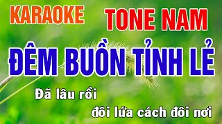 Đêm Buồn Tỉnh Lẻ Karaoke Tone Nam Nhạc Sống  Phối Mới Dễ Hát  Nhật Nguyễn [upl. by Ocer]