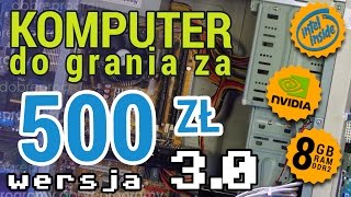 Komputer do grania za 500zł z Intelem i Nvidią [upl. by Leiru592]