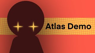 Atlas Demo Unfinished  Sticknodes [upl. by Ezekiel457]