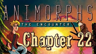 Animorphs 3 The Encounter  Chapter 22 [upl. by Ednutey]