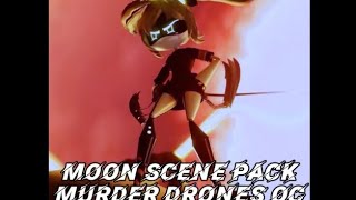 SD Moon Scene Pack Murder Drones OC [upl. by Htepsle453]