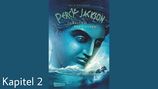 Percy Jackson Der Fluch des Titanen Kapitel 2  celis hörbücher [upl. by Neyu]