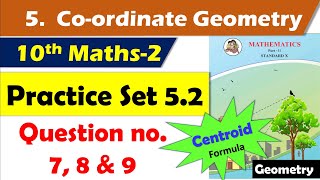 Practice Set 52 class 10 maths part 2  Chapter 5 CoOrdinate Geometry  Maharashtra state board [upl. by Mansfield]