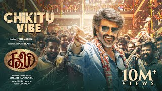 COOLIE  Chikitu Vibe  Superstar Rajinikanth  Sun Pictures  Lokesh  Anirudh [upl. by Mclaughlin]