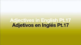 Adjetivos en Ingles Pt 17 [upl. by Veriee]